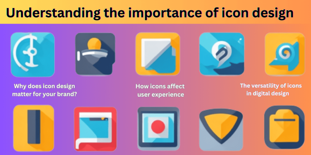 Understanding the importance of icon design
